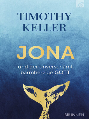 cover image of Jona und der unverschämt barmherzige Gott